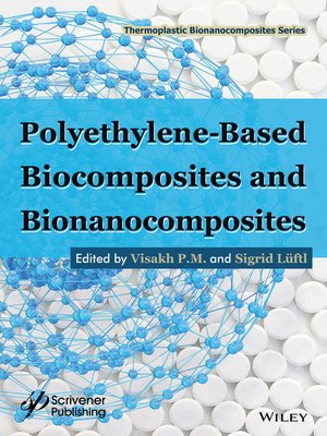 cover image of Polyethylene-Based Biocomposites and Bionanocomposites